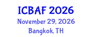 International Conference on Banking, Accounting and Finance (ICBAF) November 29, 2026 - Bangkok, Thailand
