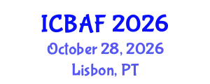 International Conference on Banking, Accounting and Finance (ICBAF) October 28, 2026 - Lisbon, Portugal