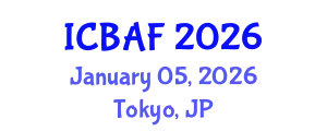 International Conference on Banking, Accounting and Finance (ICBAF) January 05, 2026 - Tokyo, Japan