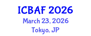 International Conference on Banking, Accounting and Finance (ICBAF) March 23, 2026 - Tokyo, Japan