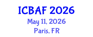 International Conference on Banking, Accounting and Finance (ICBAF) May 11, 2026 - Paris, France