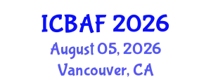 International Conference on Banking, Accounting and Finance (ICBAF) August 05, 2026 - Vancouver, Canada