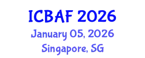 International Conference on Banking, Accounting and Finance (ICBAF) January 05, 2026 - Singapore, Singapore