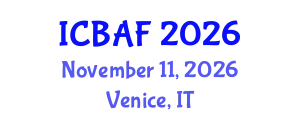International Conference on Banking, Accounting and Finance (ICBAF) November 11, 2026 - Venice, Italy
