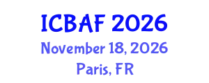 International Conference on Banking, Accounting and Finance (ICBAF) November 18, 2026 - Paris, France
