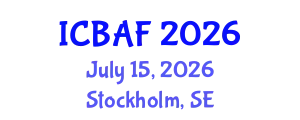 International Conference on Banking, Accounting and Finance (ICBAF) July 15, 2026 - Stockholm, Sweden