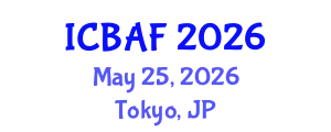 International Conference on Banking, Accounting and Finance (ICBAF) May 25, 2026 - Tokyo, Japan