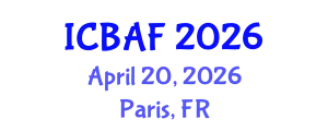 International Conference on Banking, Accounting and Finance (ICBAF) April 20, 2026 - Paris, France