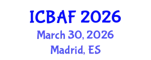 International Conference on Banking, Accounting and Finance (ICBAF) March 30, 2026 - Madrid, Spain