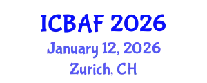 International Conference on Banking, Accounting and Finance (ICBAF) January 12, 2026 - Zurich, Switzerland