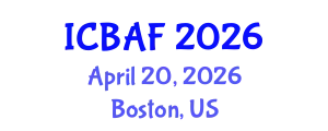 International Conference on Banking, Accounting and Finance (ICBAF) April 20, 2026 - Boston, United States