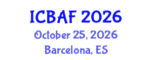 International Conference on Banking, Accounting and Finance (ICBAF) October 25, 2026 - Barcelona, Spain