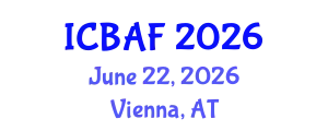 International Conference on Banking, Accounting and Finance (ICBAF) June 22, 2026 - Vienna, Austria