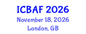International Conference on Banking, Accounting and Finance (ICBAF) November 18, 2026 - London, United Kingdom