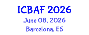 International Conference on Banking, Accounting and Finance (ICBAF) June 08, 2026 - Barcelona, Spain