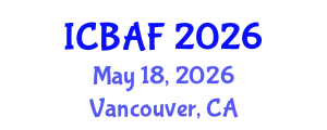 International Conference on Banking, Accounting and Finance (ICBAF) May 18, 2026 - Vancouver, Canada