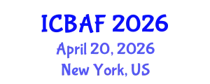 International Conference on Banking, Accounting and Finance (ICBAF) April 20, 2026 - New York, United States