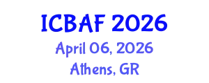 International Conference on Banking, Accounting and Finance (ICBAF) April 06, 2026 - Athens, Greece