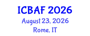 International Conference on Banking, Accounting and Finance (ICBAF) August 23, 2026 - Rome, Italy