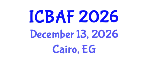 International Conference on Banking, Accounting and Finance (ICBAF) December 13, 2026 - Cairo, Egypt