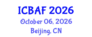 International Conference on Banking, Accounting and Finance (ICBAF) October 06, 2026 - Beijing, China