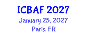 International Conference on Banking, Accounting and Finance (ICBAF) January 25, 2027 - Paris, France