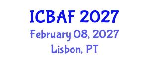 International Conference on Banking, Accounting and Finance (ICBAF) February 08, 2027 - Lisbon, Portugal