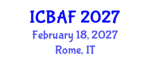 International Conference on Banking, Accounting and Finance (ICBAF) February 18, 2027 - Rome, Italy