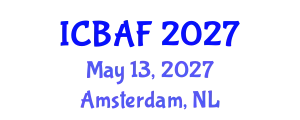 International Conference on Banking, Accounting and Finance (ICBAF) May 13, 2027 - Amsterdam, Netherlands
