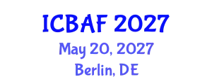 International Conference on Banking, Accounting and Finance (ICBAF) May 20, 2027 - Berlin, Germany