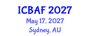 International Conference on Banking, Accounting and Finance (ICBAF) May 17, 2027 - Sydney, Australia