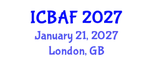 International Conference on Banking, Accounting and Finance (ICBAF) January 21, 2027 - London, United Kingdom