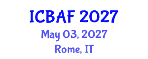 International Conference on Banking, Accounting and Finance (ICBAF) May 03, 2027 - Rome, Italy
