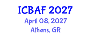 International Conference on Banking, Accounting and Finance (ICBAF) April 08, 2027 - Athens, Greece