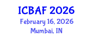 International Conference on Banking, Accounting and Finance (ICBAF) February 16, 2026 - Mumbai, India
