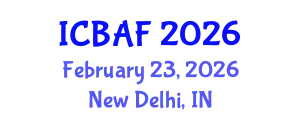 International Conference on Banking, Accounting and Finance (ICBAF) February 23, 2026 - New Delhi, India