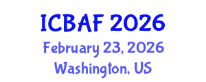 International Conference on Banking, Accounting and Finance (ICBAF) February 23, 2026 - Washington, United States
