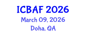 International Conference on Banking, Accounting and Finance (ICBAF) March 09, 2026 - Doha, Qatar