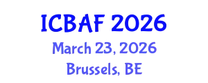 International Conference on Banking, Accounting and Finance (ICBAF) March 23, 2026 - Brussels, Belgium