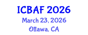 International Conference on Banking, Accounting and Finance (ICBAF) March 23, 2026 - Ottawa, Canada