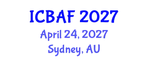 International Conference on Banking, Accounting and Finance (ICBAF) April 24, 2027 - Sydney, Australia