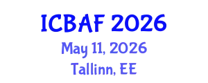 International Conference on Banking, Accounting and Finance (ICBAF) May 11, 2026 - Tallinn, Estonia