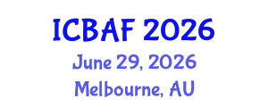 International Conference on Banking, Accounting and Finance (ICBAF) June 29, 2026 - Melbourne, Australia