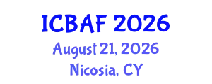 International Conference on Banking, Accounting and Finance (ICBAF) August 21, 2026 - Nicosia, Cyprus
