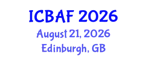 International Conference on Banking, Accounting and Finance (ICBAF) August 21, 2026 - Edinburgh, United Kingdom