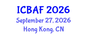 International Conference on Banking, Accounting and Finance (ICBAF) September 27, 2026 - Hong Kong, China