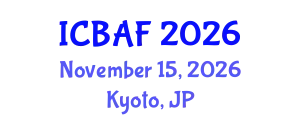 International Conference on Banking, Accounting and Finance (ICBAF) November 15, 2026 - Kyoto, Japan
