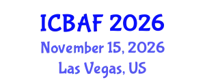International Conference on Banking, Accounting and Finance (ICBAF) November 15, 2026 - Las Vegas, United States
