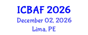 International Conference on Banking, Accounting and Finance (ICBAF) December 02, 2026 - Lima, Peru