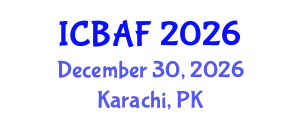 International Conference on Banking, Accounting and Finance (ICBAF) December 30, 2026 - Karachi, Pakistan